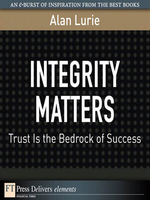 cover image of Integrity Matters